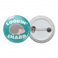 Lookin Sharp Pinback Button
